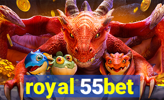 royal 55bet